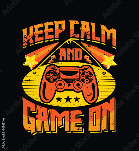 Maintain your composure with our 'Keep Calm and Game On' t-shirt, designed for gamers who need comfort and style while gaming. (ID: 708651106)