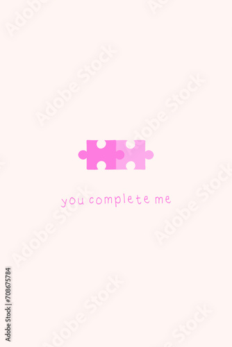 Simple valentines day greeting card in flat style. February 14. Valentine day concept. You complete me. 