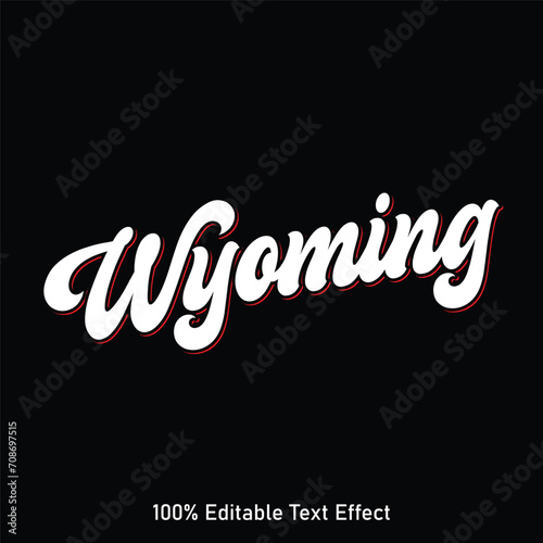 Wyoming text effect vector. Editable college t-shirt design printable text effect vector photo