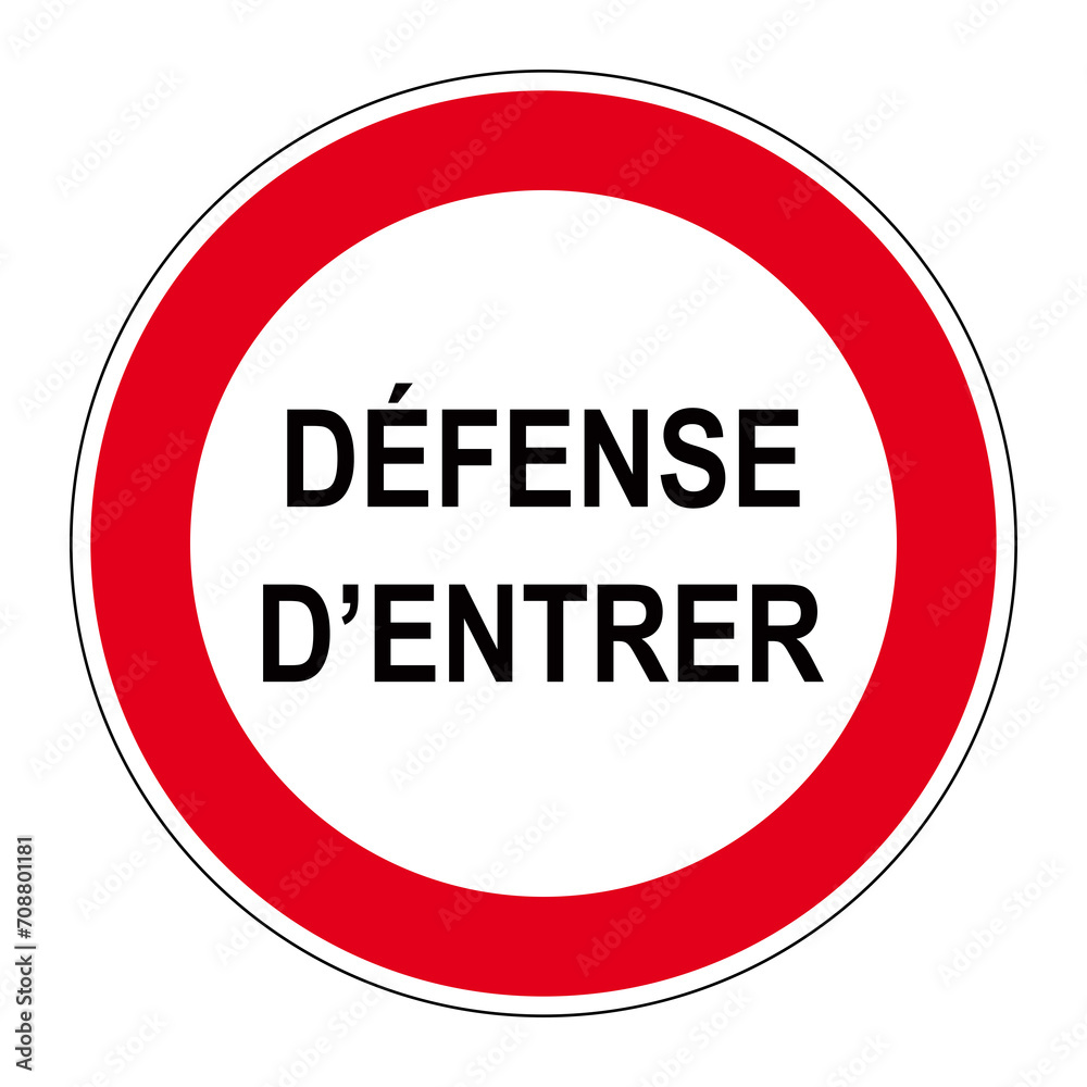 Panneau d'interdiction Panneau d'interdiction