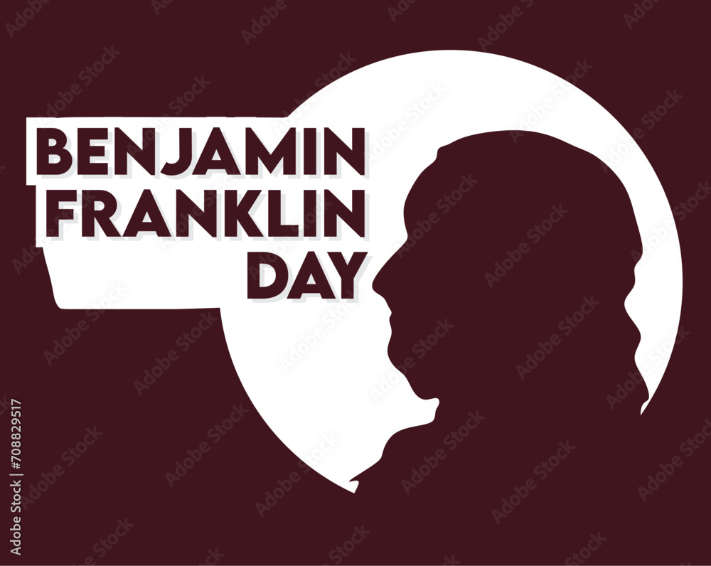 Benjamin Franklin Day United States 
