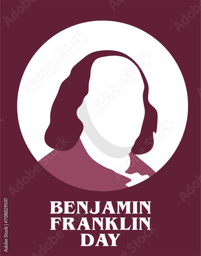 Benjamin Franklin Day United States 