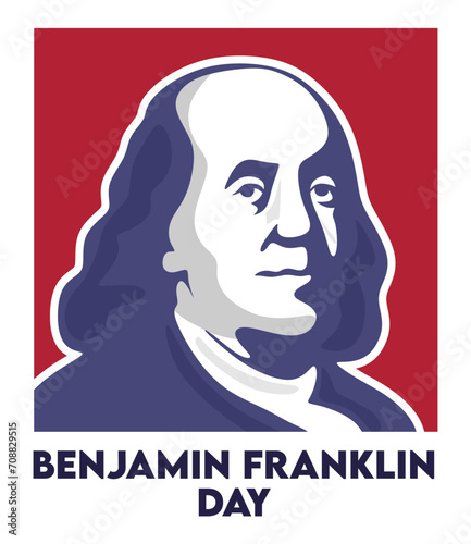 Benjamin Franklin Day United States 