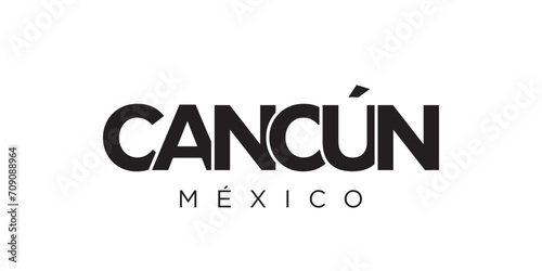 Cancun in the Mexico emblem. The design features a geometric style, vector illustration with bold typography in a modern font. The graphic slogan lettering.