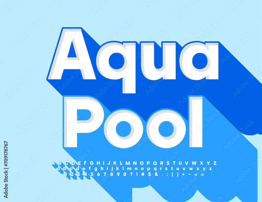 Vector creative Poster Aqua Pool. White Font with Big Blue Shadow. Trendy 3D Alphabet Letters and Numbers.