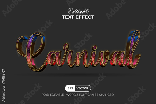 Carnival text effect metal style. Editable Text Effect.