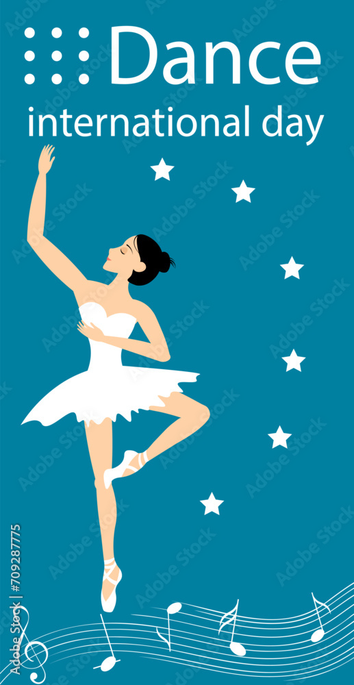 International Dance Day. Ballerina in white and stars on a blue background. International Dance Day. Ballerina in white and stars on a blue background.