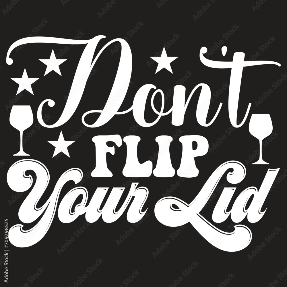 Don't Flip Your Lid