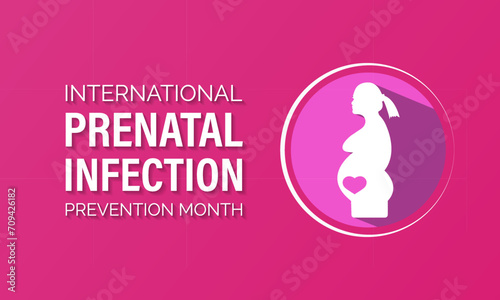 Prenatal Infection prevention month is observed every year in February. Banner, poster, card, background design.