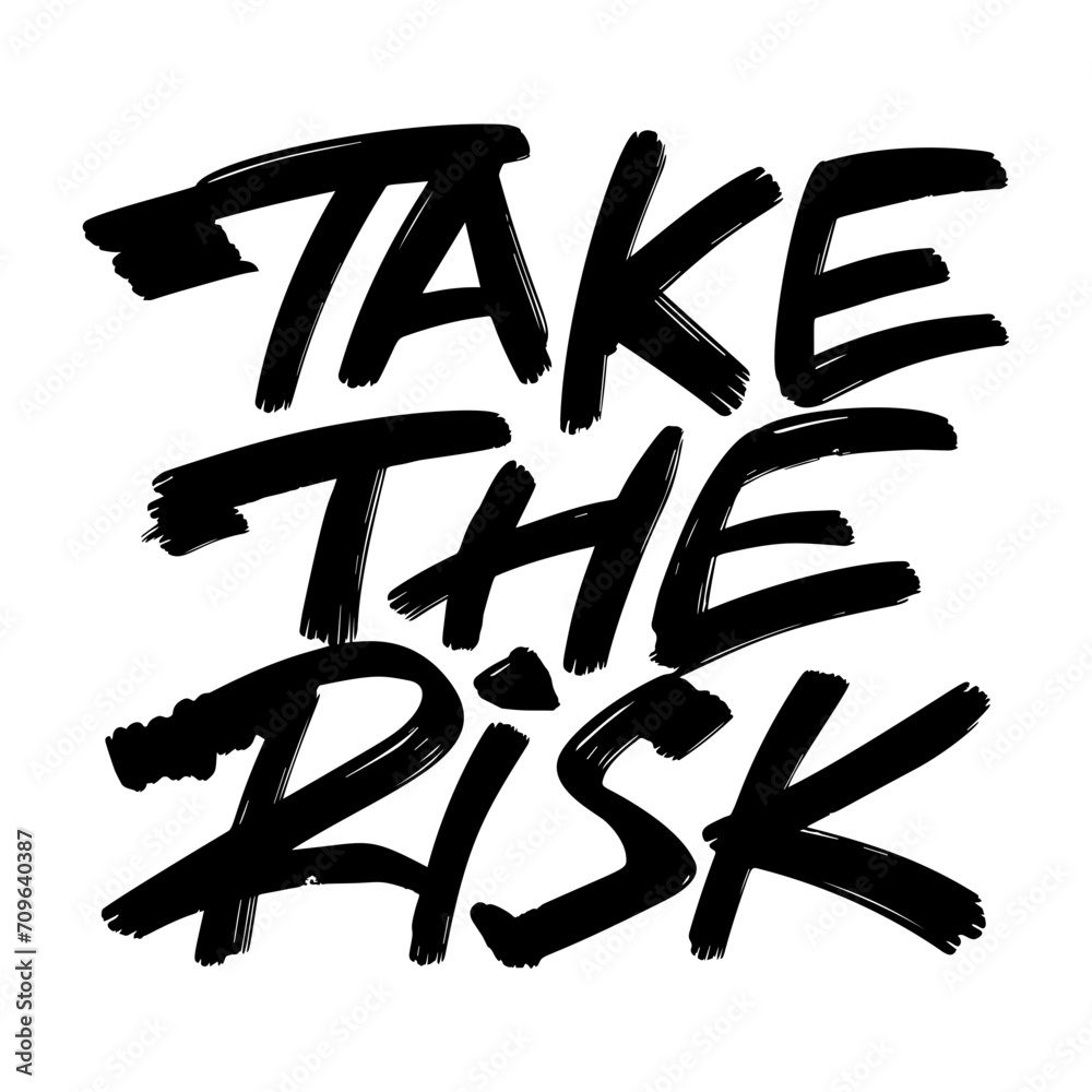 Take the risk Motivational lettering phrase. Hand drawn colorful text isolated on white background. Design for banner, poster, greeting card and t-shirt. Take the risk Motivational lettering phrase. Hand drawn colorful text isolated on white background. Design for banner, poster, greeting card and t-shirt.