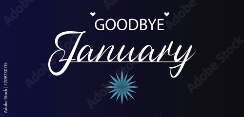 Good Bye January Beautiful Text illustration Design