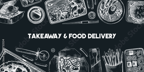 Takeaway and food delivery frame. Hand drawn vector illustration on chalkboard. Takeout food in paper box, fast food menu design. Pizza, burger, coffee, noodles, poke, sushi sketch