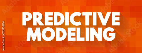 Predictive Modelling - uses statistics to predict outcomes, text concept background