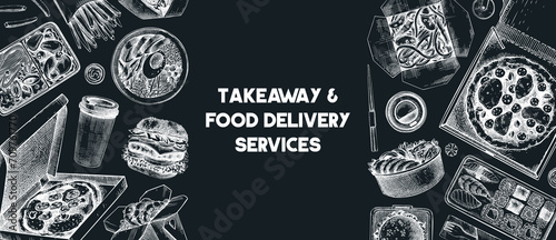 Takeaway and food delivery frame. Hand drawn vector illustration on chalkboard. Takeout food in paper box  fast food menu design. Pizza  burger  coffee  noodles  poke  sushi sketch