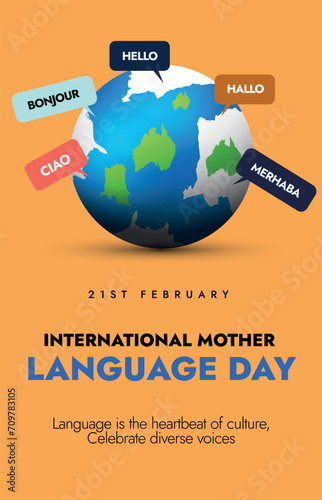 International Mother language day. 21st February language day celebration story banner with earth globe icon and speech bubbles, labels of greeting in different languages, Hello, Ciao, Bonjour, Hallo. photo