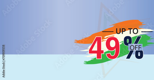  promote a 49 percent discount on select products or services with the three colors of the Indian flag ,illustration flat banner design © Deenanath