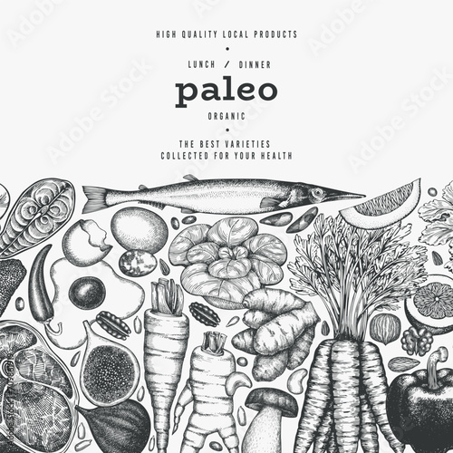 Paleo Diet Design Template. Vector Hand Drawn Healthy Food Banner. Vintage Style Menu Illustration.