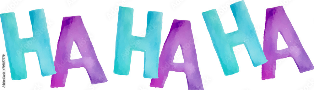Watercolor quote HA HA HA Watercolor quote HA HA HA