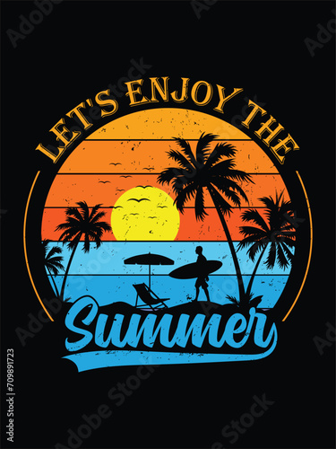 Let's enjoy the summer t-shirt design