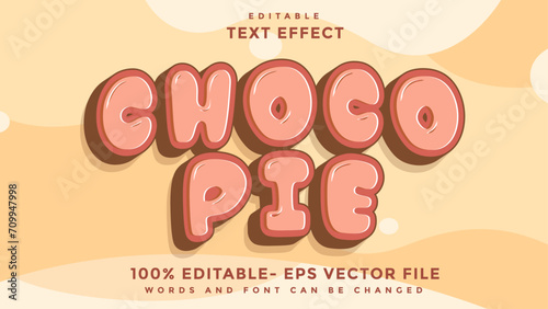 3d MInimal Word Choco Pie Editable Text Effect Design, Effect Saved In Graphic Style