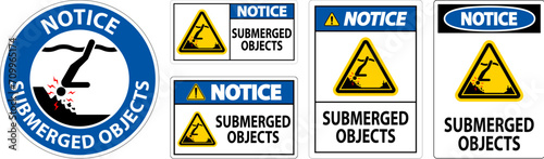 Water Safety Sign Notice - Submerged Objects