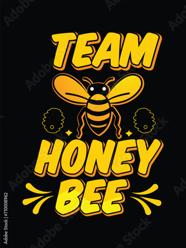 team honey bee  t shirt design Template and poster design
