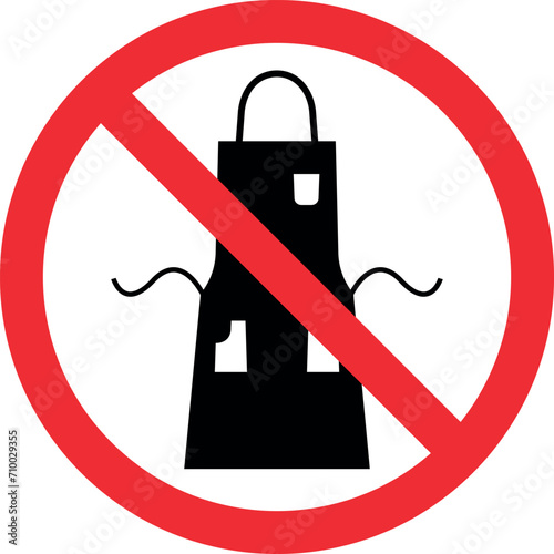 No apron sign. Forbidden signs and symbols.