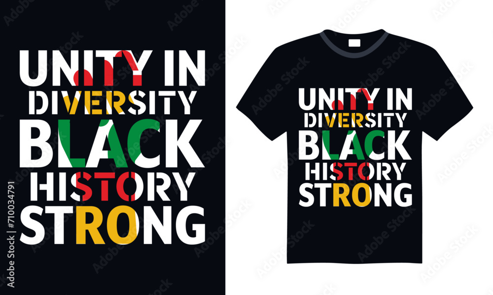 Unity in Diversity Black History Strong - Black History Month Day T shirt Design, Hand lettering illustration for your design, illustration Modern, simple, lettering For stickers, mugs, etc. Unity in Diversity Black History Strong - Black History Month Day T shirt Design, Hand lettering illustration for your design, illustration Modern, simple, lettering For stickers, mugs, etc.