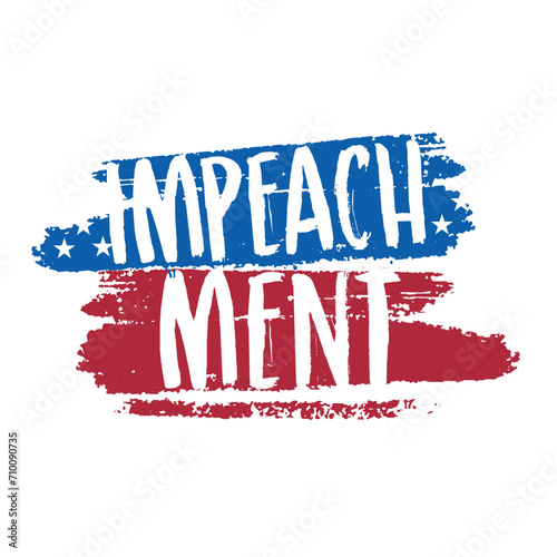 Word IMPEACHMENT in colors of USA flag on white background