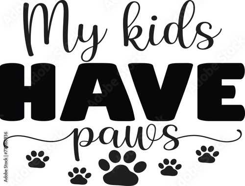Doggy Quote, Funny Dog Quote, Cute Puppy Design, Cute Dog quotes eps cut file, Touching Dog quotes design, Cute Puppy cut file, Dog eps files, Vector