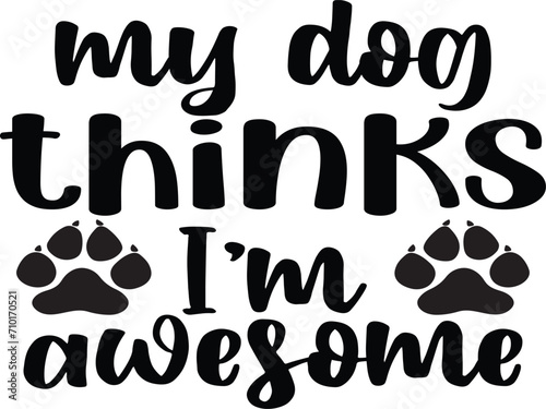 Doggy Quote, Funny Dog Quote, Cute Puppy Design, Cute Dog quotes eps cut file, Touching Dog quotes design, Cute Puppy cut file, Dog eps files, Vector