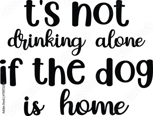 Doggy Quote, Funny Dog Quote, Cute Puppy Design, Cute Dog quotes eps cut file, Touching Dog quotes design, Cute Puppy cut file, Dog eps files, Vector