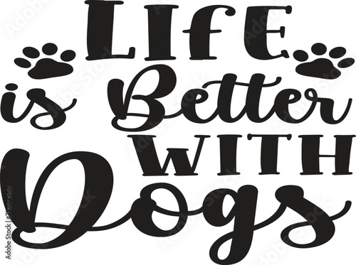 Doggy Quote, Funny Dog Quote, Cute Puppy Design, Cute Dog quotes eps cut file, Touching Dog quotes design, Cute Puppy cut file, Dog eps files, Vector