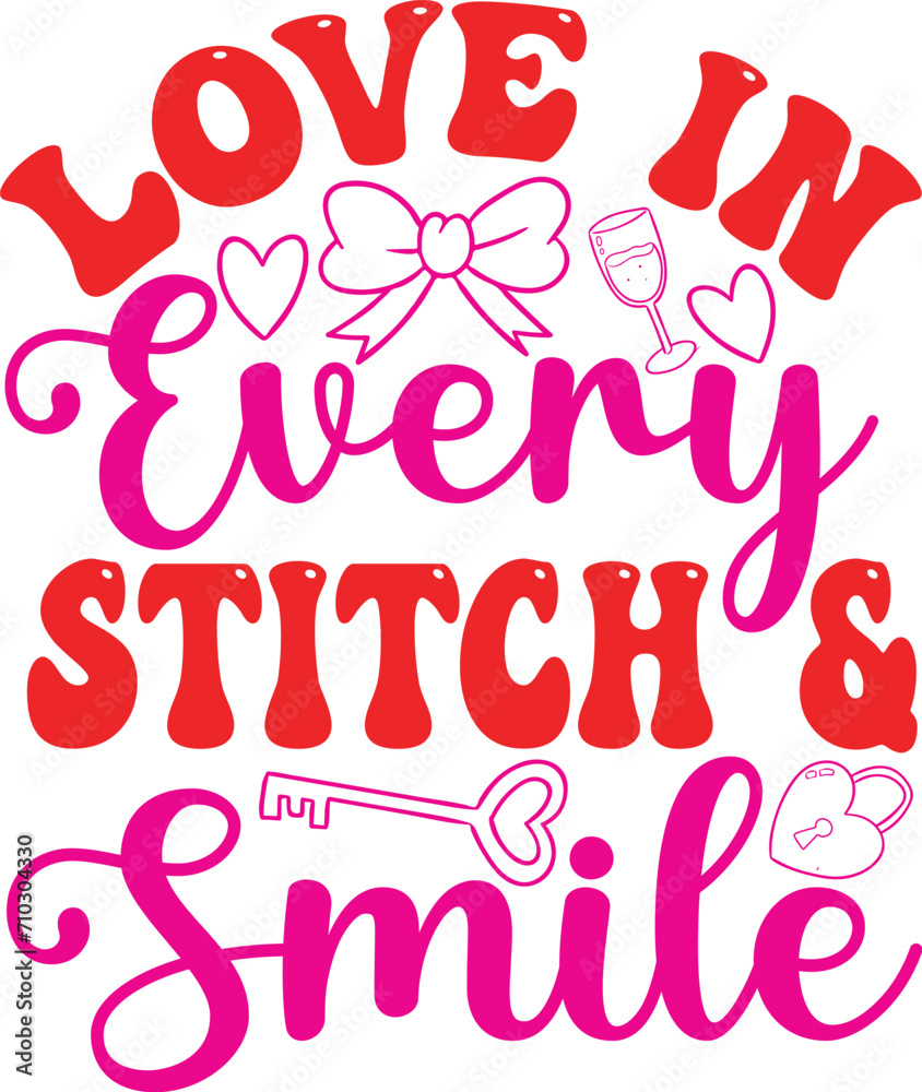 Love in Every Stitch & Smile, Valentine svg, Kids Valentine svg Bundle, Valentine's Day svg, Love svg, Heart svg, Be mine svg, My first valentine's day, Valentine png