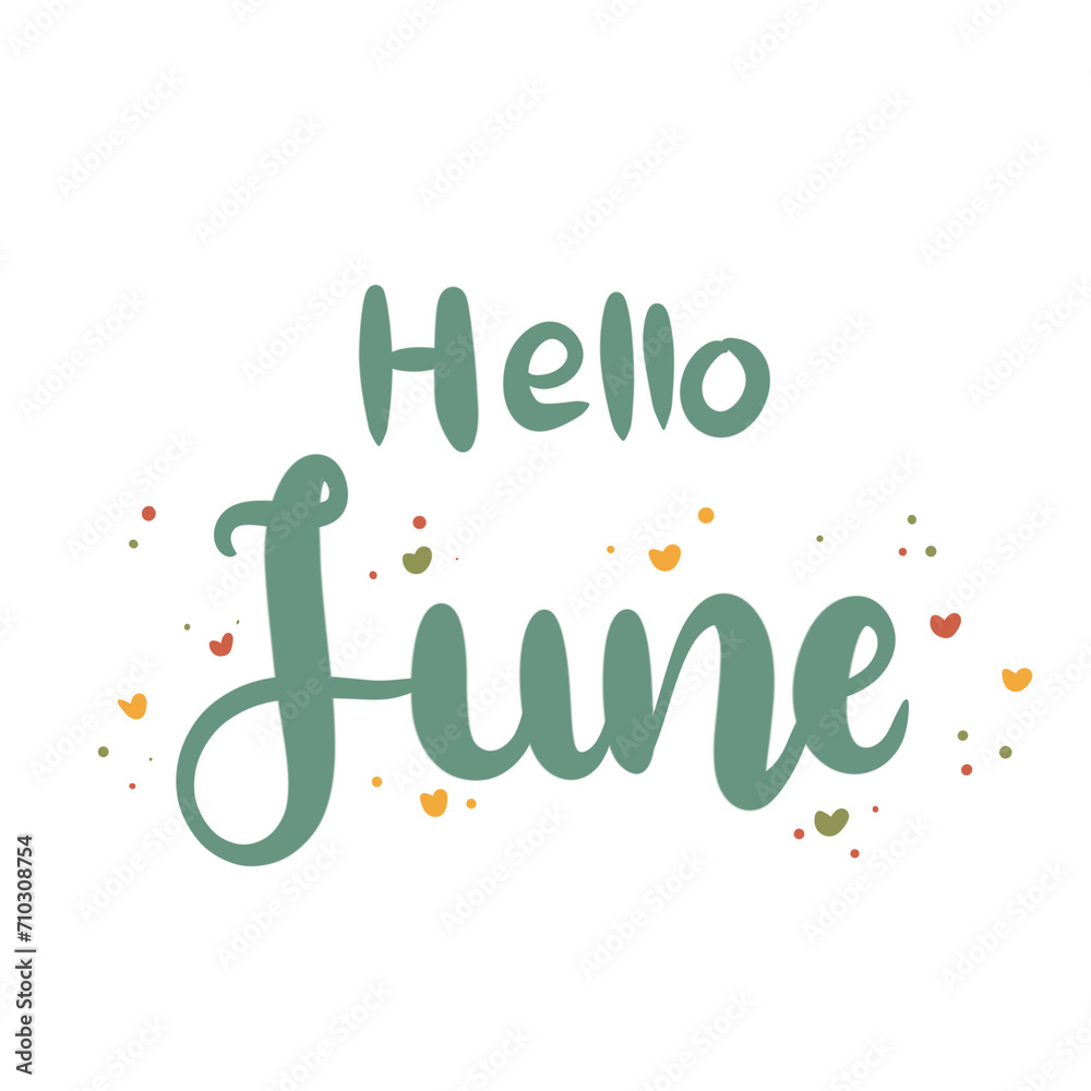 Naklejka premium Hello June lettering