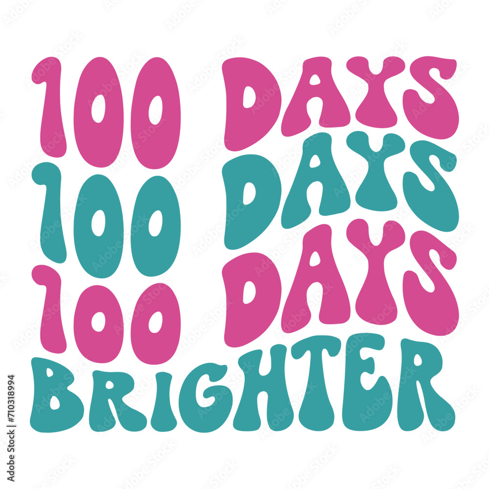 100 Days Brighter Retro SVG 100 Days Brighter Retro SVG