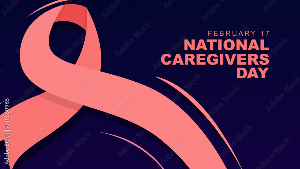National Caregiver Day is celebrated on February 17. flat style greeting card or social media poster design. vector illustration - obrazy, fototapety, plakaty 