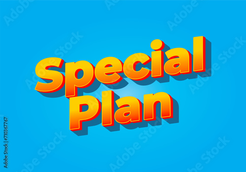 Special plan. Text effect in 3D look. Yellow red color. Bright blue background