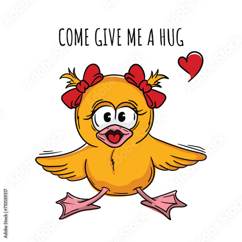 Cute little duck girl with heart and text Come give me a hug
