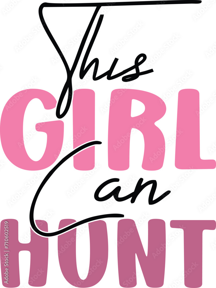 This girl can hunt T-shirt, Happy Easter Shirts, Easter Bunny, Easter Hunting Squad, Easter Quotes, Easter Saying, Easter for Kids, March Shirt, Welcome Spring, Cut File For Cricut And Silhouette