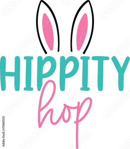 Hippity hop T-shirt, Happy Easter Shirts, Easter Bunny, Easter Hunting Squad, Easter Quotes, Easter Saying, Easter for Kids, March Shirt, Welcome Spring, Cut File For Cricut And Silhouette