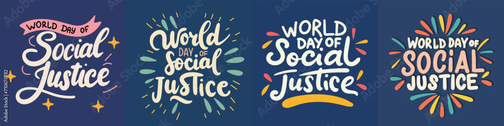 Collection of World Day of Social Justice. Handwriting text banners set World Day of Social Justice Inscription. Hand drawn vector art