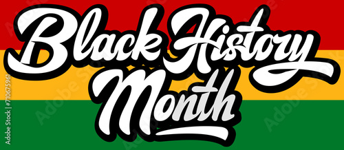 Stylish inscription for Black History Month tricolor background. Vector color illustration. Template for design