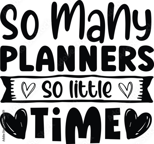So many planners so little time