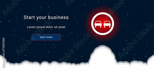 Business startup concept Landing page screen. The no overtaking sign on the right is highlighted in bright red. Vector illustration on dark blue background with stars and curly clouds from below