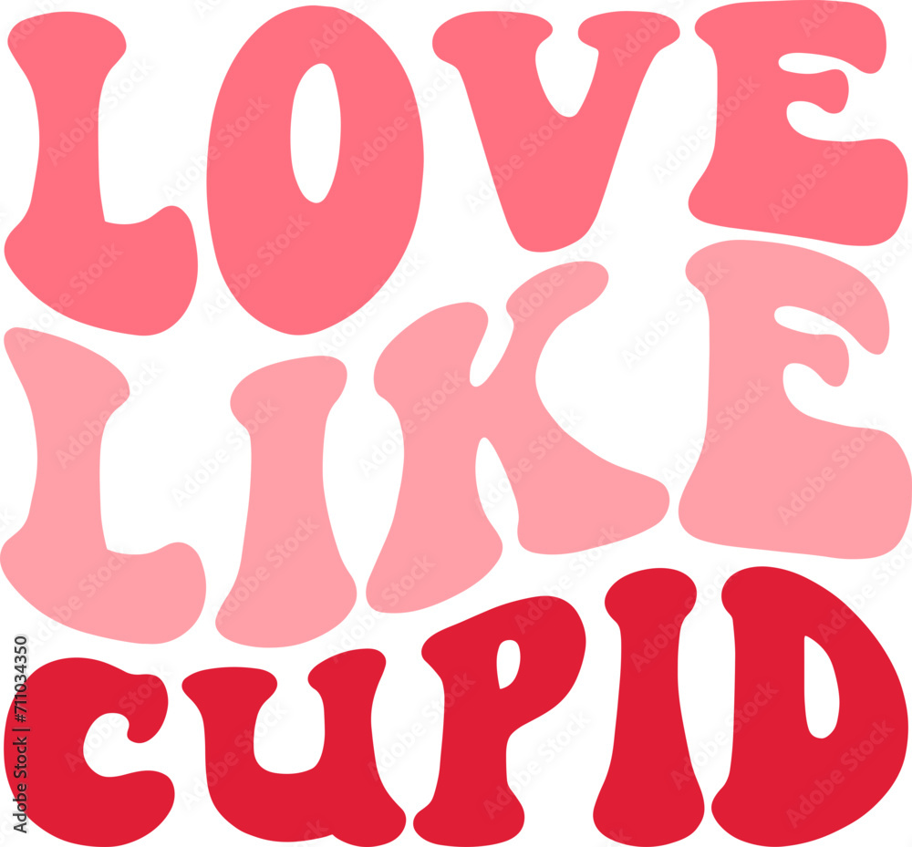 Love like cupid SVG, retro Valentine svg, Valentine Day svg files Love like cupid SVG, retro Valentine svg, Valentine Day svg files