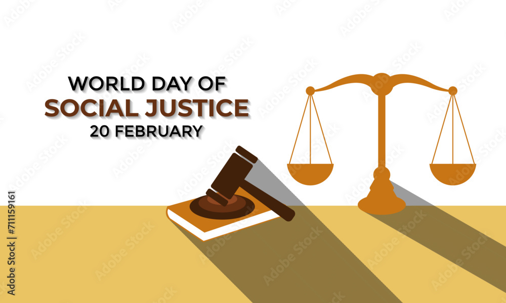 World Day of Social Justice celebrated every year of 20th February. Attorney's scales and legal service ribbons. Banner, poster, card, background design. World Day of Social Justice celebrated every year of 20th February. Attorney's scales and legal service ribbons. Banner, poster, card, background design.