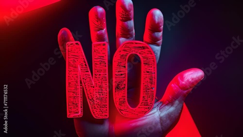 Hand Holding Up Neon No Sign - Direct and Informative Image photo