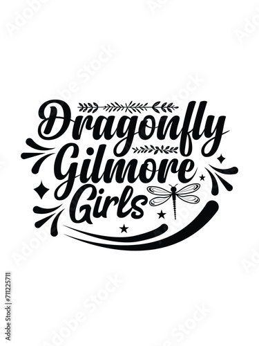 dragonfly gilmore girls t shirt design Template and poster design