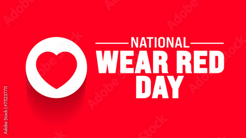 February is Wear Red Day background template. Holiday concept. background, banner, placard, card, and poster design template with text inscription and standard color. vector illustration.